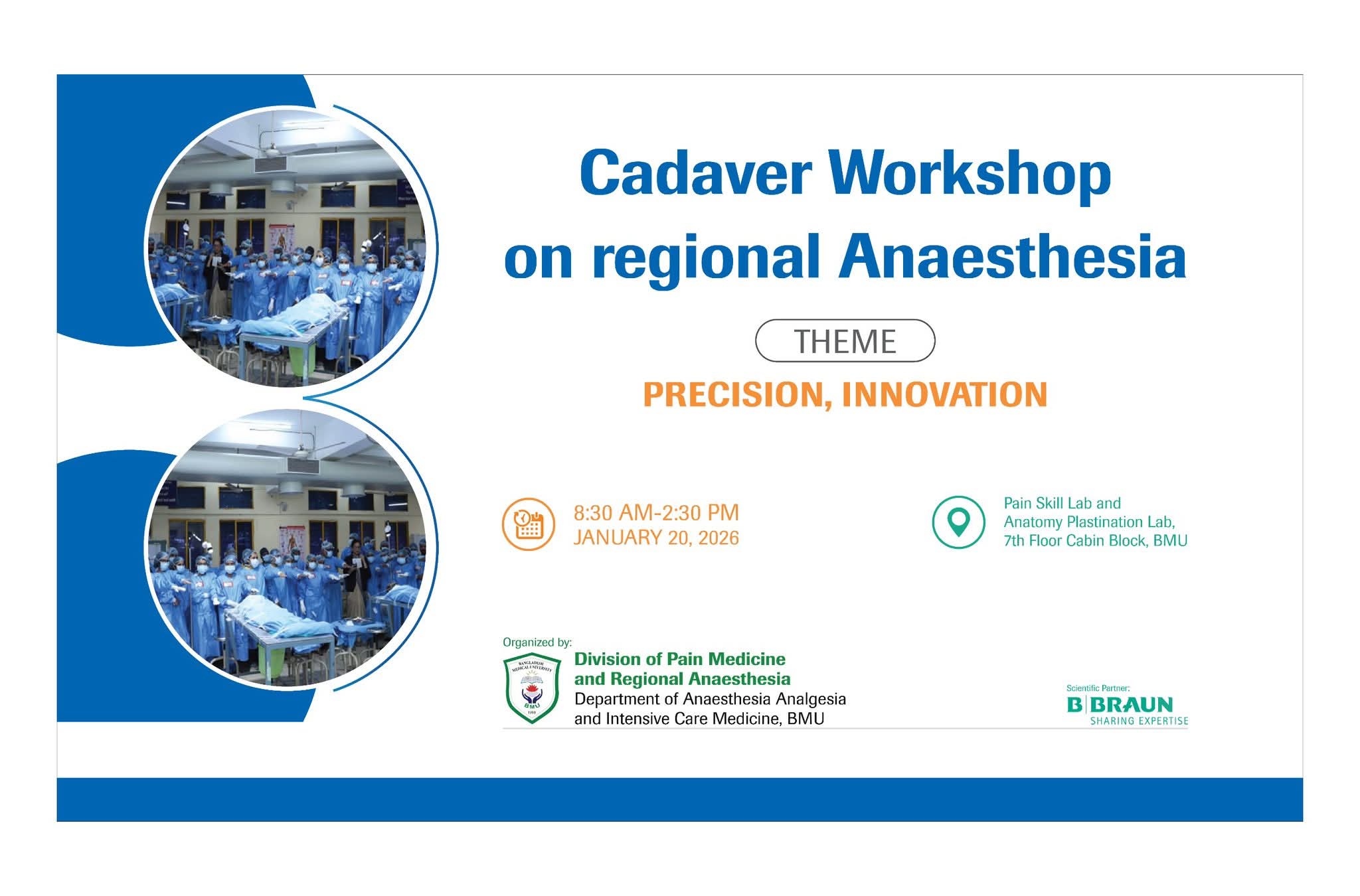 1st cadaver workshop on Regional Anaesthesia and Pain Medicine at BMU